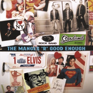 Image of The Manges "The Manges R Good Enough" REMASTERED LP!