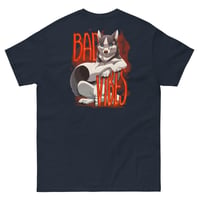 Image 3 of Men's classic tee + Dog w/ Bad Vibes