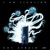 Image of NOT AFRAID EP (PREORDER)