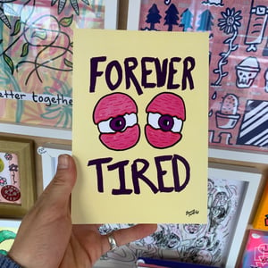 Forever Tired