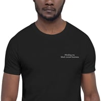 Image 1 of Minding My Black Owned Business Unisex t-shirt