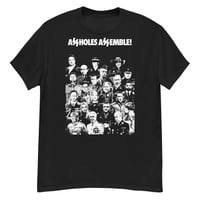 Assholes Assemble T–Shirt