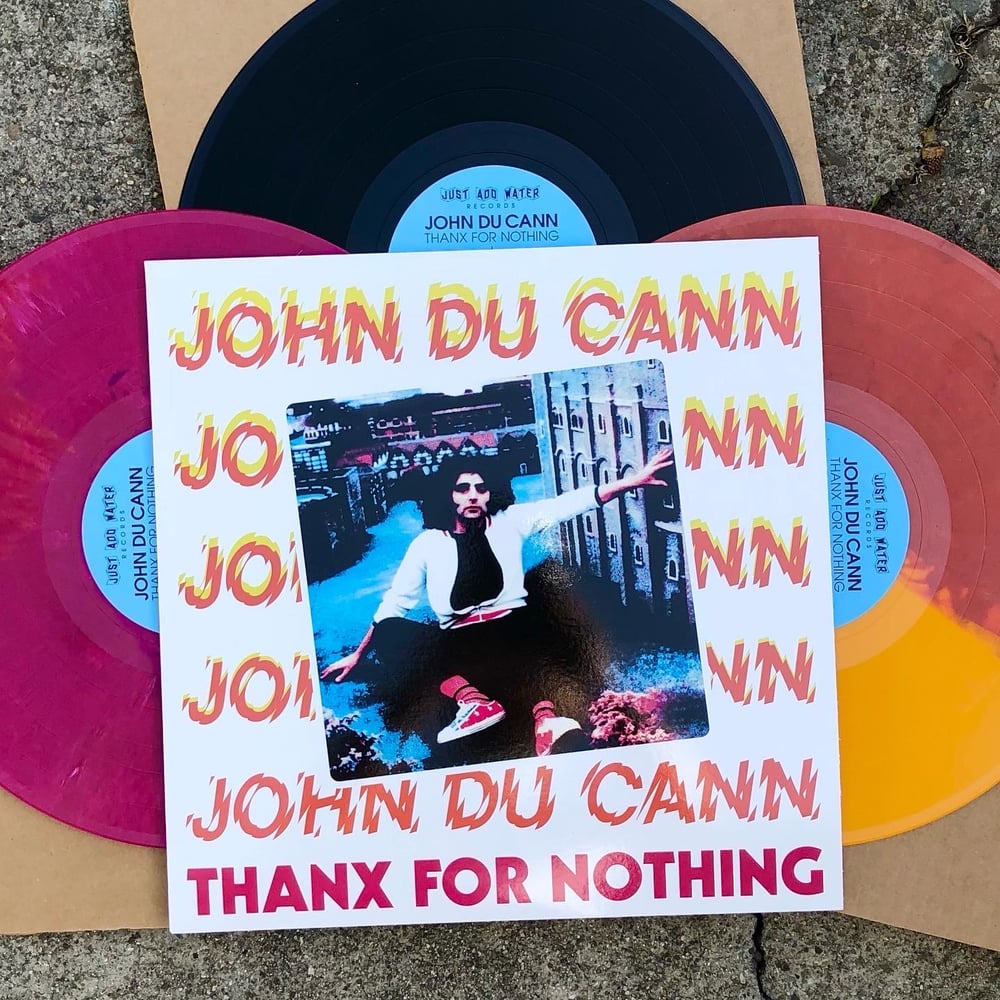 JOHN DU CANN - Thanx For Nothing LP JAW052