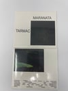 Maranata - Tarmac (White Centipede Noise)