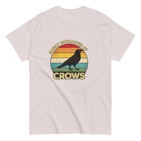 Image 7 of Unisex classic tee, Easily Distracted By Crows Tee