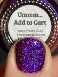 Image 21 of Glisten & Glow Ummm…Add to Cart 