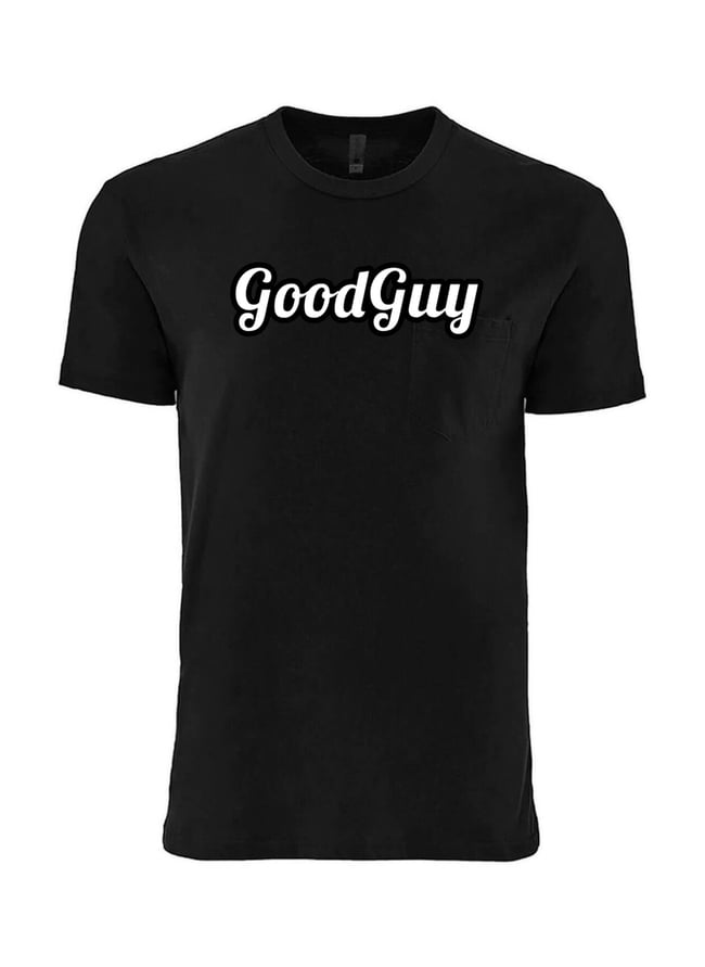 GoodGuy Tshirt #2