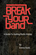 Image of A Guide to Getting Radio Airplay: The book by Emma Scott