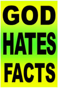 Image of God Hates Facts - 11" x x17" Poster - Free Shipping