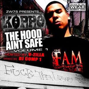 Image of Koppo - "The Hood Ain't Safe"