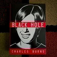 Image 3 of BLACK HOLE (Trade Paperback) – Charles Burns – Pantheon Graphic Library (VG)