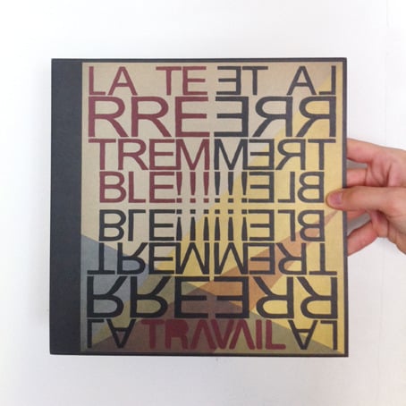 Image of La Terre Tremble !!! - 'Travail' (LP)