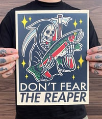 Image 3 of Don’t Fear the Reaper Print