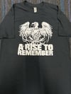 RISE TO REMEMBER TEE 