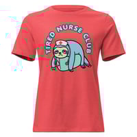 Image 3 of Tired Nurse Club Women’s T-Shirt – Funny Nurse Life Cute Nurse Humor Tee, Exhausted Sloth Tee