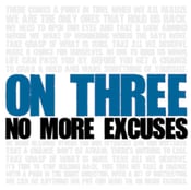 Image of On Three - No More Excuses - CD/EP