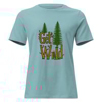 Image 6 of Women's Relaxed T-Shirt, Get Wild T-Shirt | Nature Adventure Forest Graphic Tee