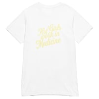 Image 7 of THE HOT GIRL IN MEDICINE SUMMER STAPLE T