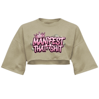 Manifest That Shit Cropped T-shirt 🎀