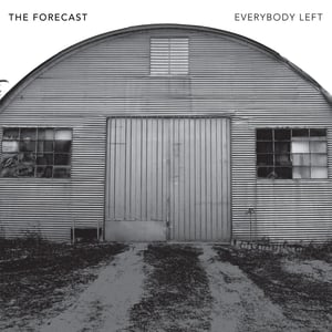 Image of The Forecast "Everybody Left"