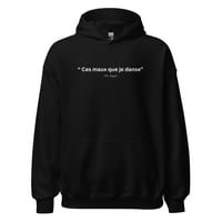 Image 1 of Unisex Hoodie - « ces maux »