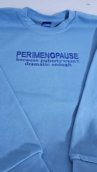 Image 2 of Perimenopause sweater