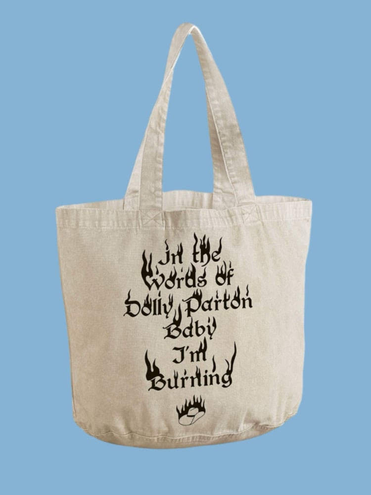 Image of baby I’m burning washed tote bag