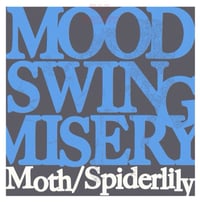 Image 2 of Mood Swing Misery “Moth/Spider Lily” LIMITED lathe 7”