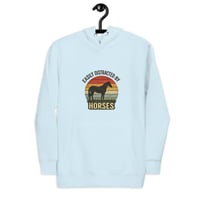 Image 1 of Unisex Hoodie, Easily Distracted By Horses Hoodie
