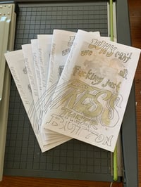 Image 3 of The "WHY can't we all fucking just PRESS their BUTTON" Comics anthology zine by Killdozer_Superfund