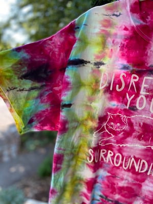 Image of XL Disrespect Your Surroundings Tie Dye Shirt 