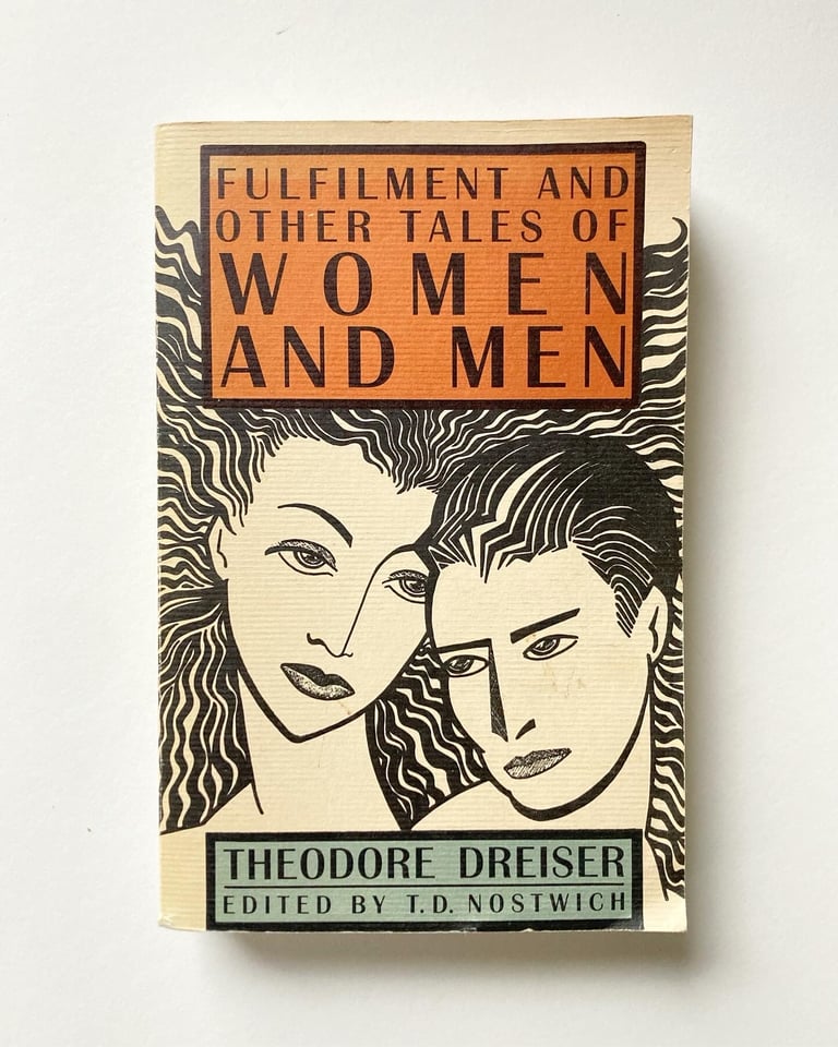 Fulfilment and Other Tales of Women and Men