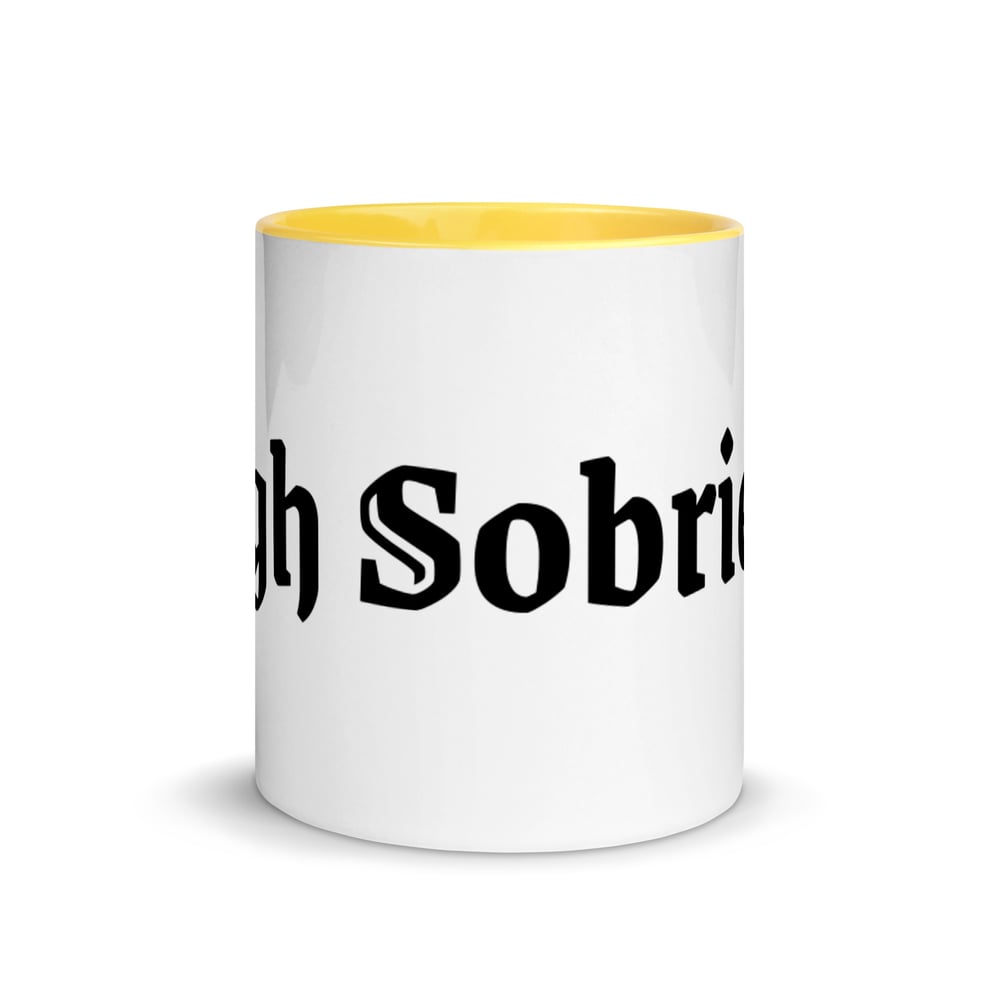Image of "High Sobriety" Mug with Color Inside