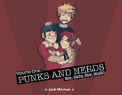 Image of Punks and Nerds: Volume 1 original run