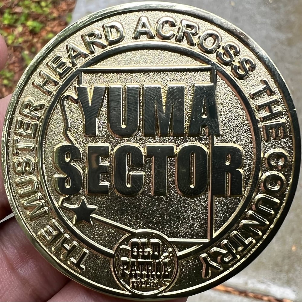 Image of YUMA SECTOR ~ THE MUSTER HEARD ACROSS THE COUNTRY COIN