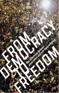 Image 1 of From Democracy to Freedom