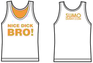 Image of Nice Dick Bro! Pinnie / Tank Top
