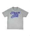 Fortune over Fame Tee (GRY)