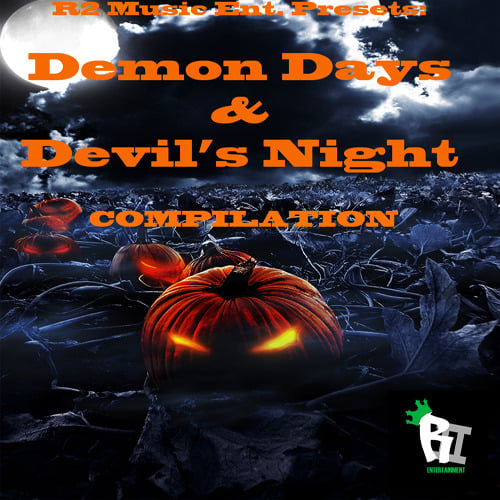 Image of R2 Music Ent. Presents - Demon Days & Devil's Night Compilation