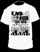 Image of End the Bush Tax Cuts T-Shirt Series 1