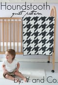 Image of houndstooth quilt PDF pattern (baby and larger version included)