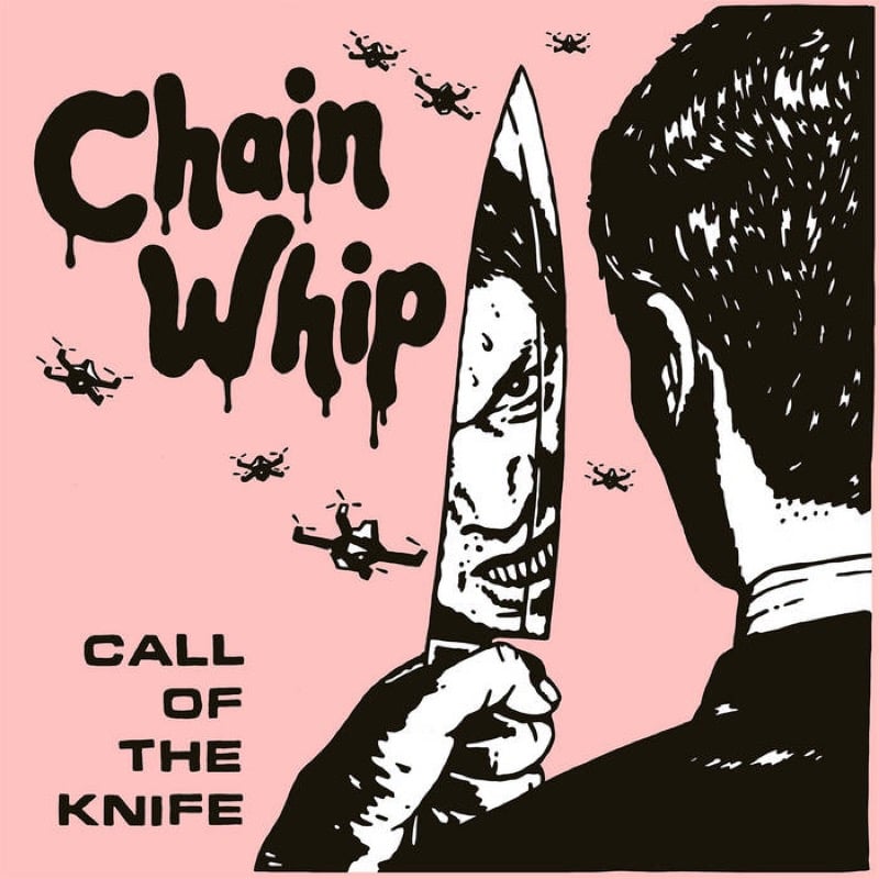 Image of Chain Whip - "Call Of The Knife" LP