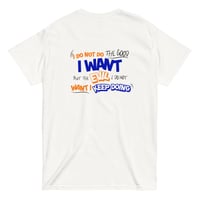 Image 3 of DP The Good I Want Tee
