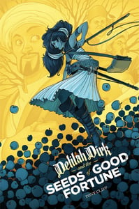 Image of Delilah Dirk and the Seeds of Good Fortune