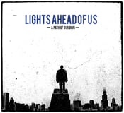 Image of LIGHTS AHEAD OF US - "A PATH OF OUR OWN" CD/EP