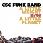 Image of CSC Funk Band - Record Store Day Special - Music Inspired by Gang Starr