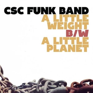 Image of CSC Funk Band - Record Store Day Special - Music Inspired by Gang Starr
