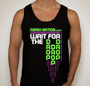Image of Fluorescent "Wait for the DROP!" Tank