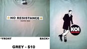 Image of NO RESISTANCE Grey t-shirt