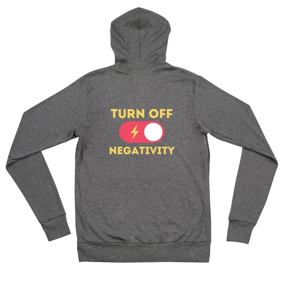 ZEN EXP - “Turn Off Negativity” Unisex zip hoodie